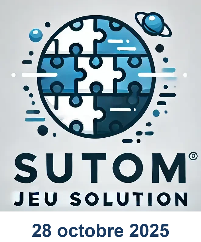 Solution de Sutom - Solution SUTOM #1390 - 28 octobre 2025