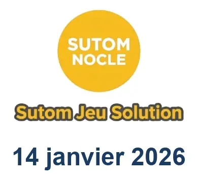 Solution SUTOM #1468 - 14 janvier 2026