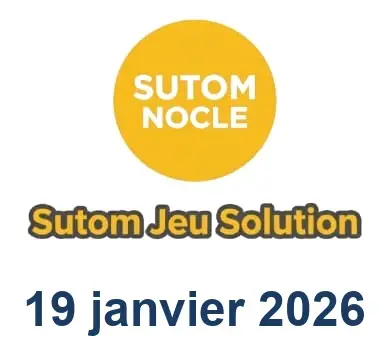Solution SUTOM #1473 - 19 janvier 2026