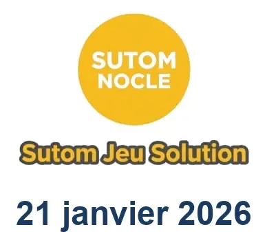 Solution SUTOM #1475 - 21 janvier 2026
