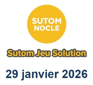 Solution SUTOM #1483 - 29 janvier 2026