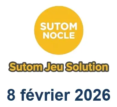 Solution SUTOM #1493 - 8 février 2026