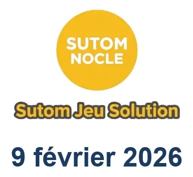 Solution SUTOM #1494 - 9 février 2026