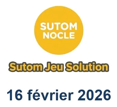 Solution SUTOM #1501 - 16 février 2026