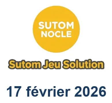 Solution SUTOM #1502 - 17 février 2026