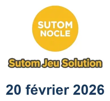 Solution SUTOM #1505 - 20 février 2026