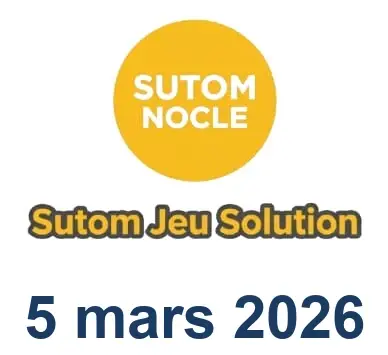 Solution SUTOM #1518 - 5 mars 2026