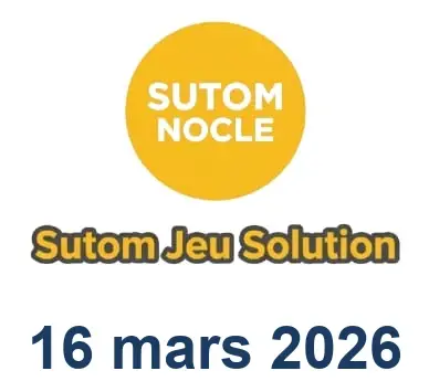 Solution SUTOM #1529 - 16 mars 2026