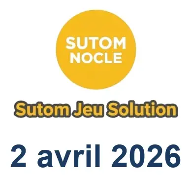 Solution SUTOM #1546 - 2 avril 2026