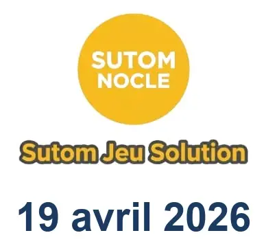 Solution SUTOM #1563 - 19 avril 2026