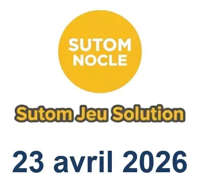 Solution SUTOM #1567 - 23 avril 2026
