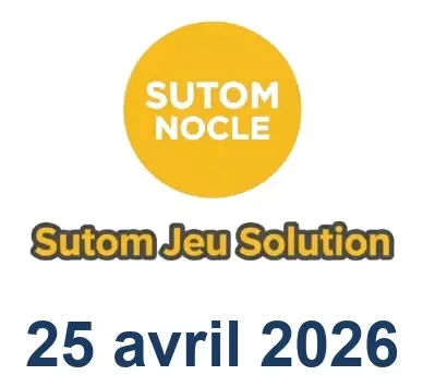 Solution SUTOM #1569 - 25 avril 2026