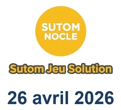 Solution SUTOM #1570 - 26 avril 2026