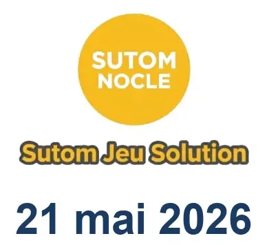 Solution SUTOM #1595 - 21 mai 2026