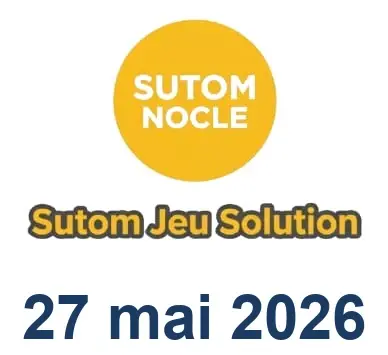 Solution SUTOM #1601 - 27 mai 2026