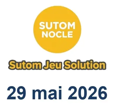 Solution SUTOM #1603 - 29 mai 2026