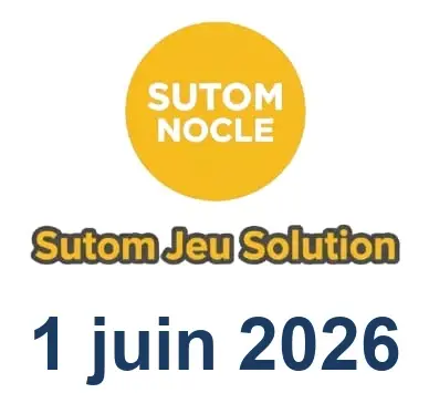 Solution SUTOM #1606 - 1 juin 2026
