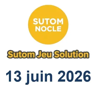Solution SUTOM #1618 - 13 juin 2026