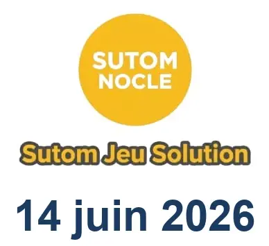 Solution SUTOM #1619 - 14 juin 2026