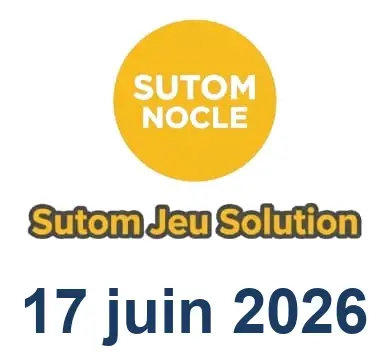 Solution SUTOM #1622 - 17 juin 2026