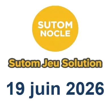 Solution SUTOM #1624 - 19 juin 2026