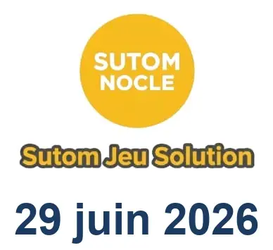 Solution SUTOM #1634 - 29 juin 2026