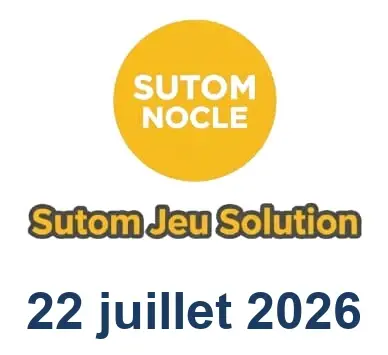 Solution SUTOM #1657 - 22 juillet 2026