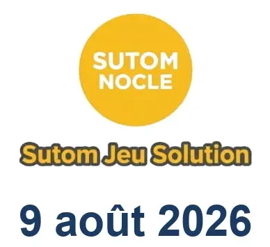 Solution SUTOM #1675 - 9 août 2026