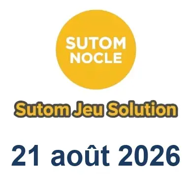 Solution SUTOM #1687 - 21 août 2026
