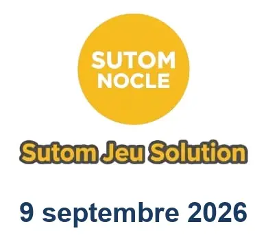 Solution SUTOM #1706 - 9 septembre 2026