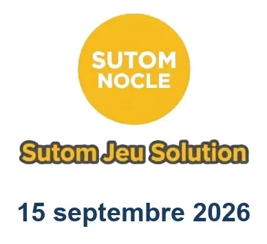 Solution SUTOM #1712 - 15 septembre 2026