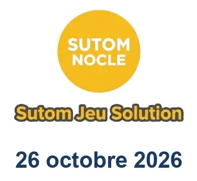 Solution SUTOM #1753 - 26 octobre 2026