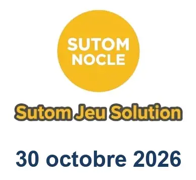 Solution SUTOM #1757 - 30 octobre 2026